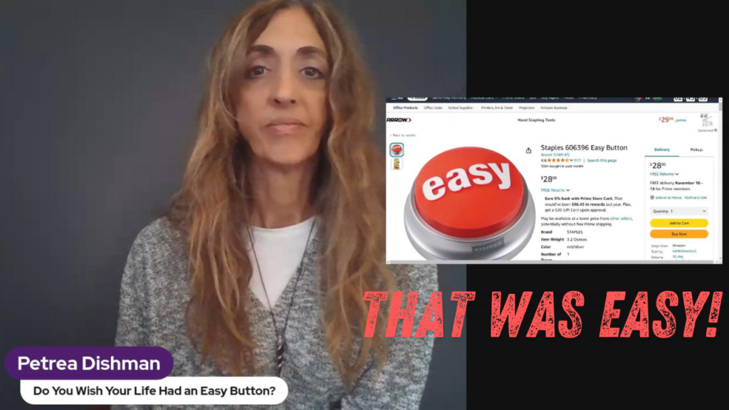 Do You Wish Your Life Had an Easy Button?