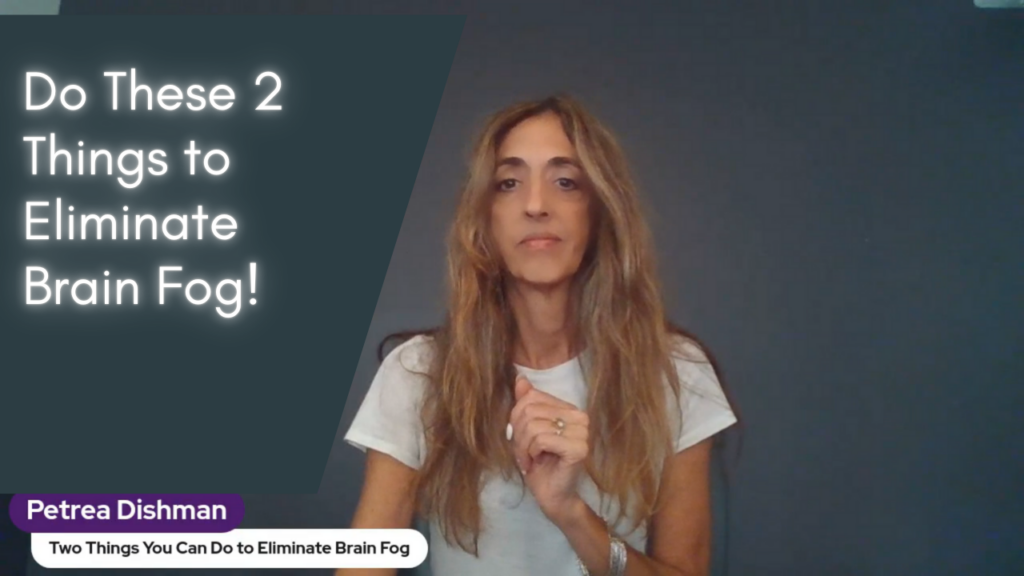 How to Eliminate Brain Fog