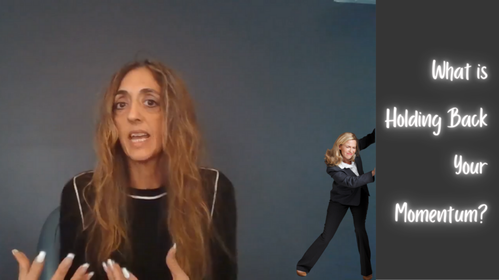 What is Holding Back Your Momentum